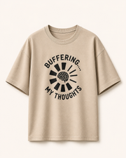 Buffering My Thoughts Madpaten Oversized T-Shirt