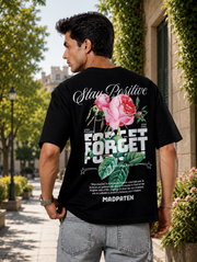 Stay Postive - Forget madpaten Oversized T-shirt