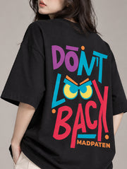 Don't Look Back Oversized T-Shirt for Women | Madpaten