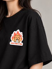 Everything Is Fine Oversized T-Shirt for Women | Madpaten