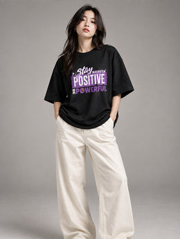 Stay Positive Be Powerful Oversized T-Shirt for Women | Madpaten