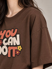 You Can Do It Oversized T-Shirt for Women | Madpaten