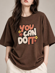 You Can Do It Oversized T-Shirt for Women | Madpaten