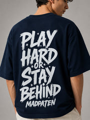 Play Hard Oversized T-Shirt for Men | Madpaten